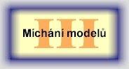 M�ch�n� model�